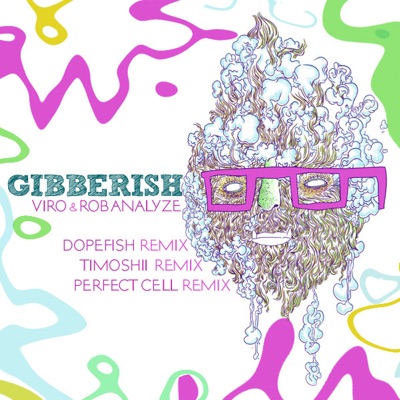 Gibberish + Remixes - EP