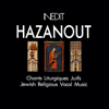 Hazanout : Chants lithurgiques juifs (Jewish Religious Vocal Music) - Various Artists new Single