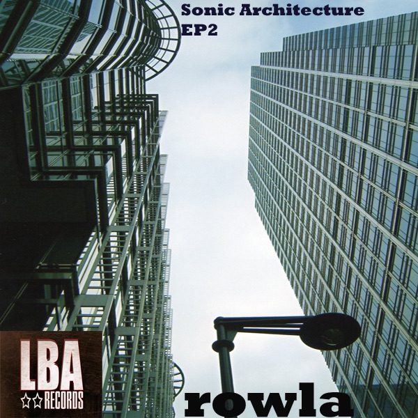 Sonic Architecture EP 2