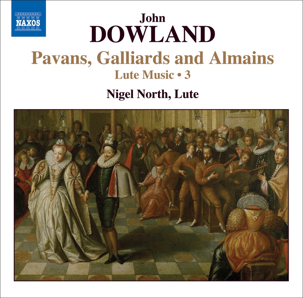 Обложка альбома «Dowland: Lute Music, Vol. 3 - Pavans, Galliards and Almains» — Nigel North