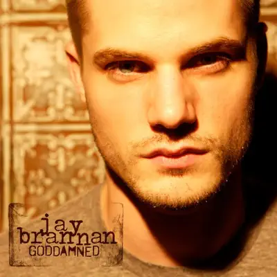 goddamned - Jay Brannan