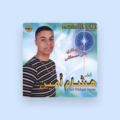 Listen to Hicham Amine, watch music videos, read bio, see tour dates & more!