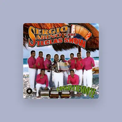 Listen to Sergio Sabino y Sus Teclas Show, watch music videos, read bio, see tour dates & more!