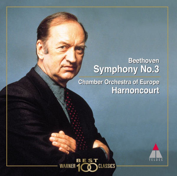 Beethoven: Symphony No. 3, Op. 55 "Eroica"