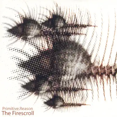 Écouter The Firescroll (Import) par Primitive Reason