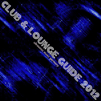 Club and Lounge Guide 2012