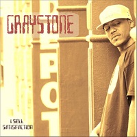 I Sell Satisfaction - Graystone