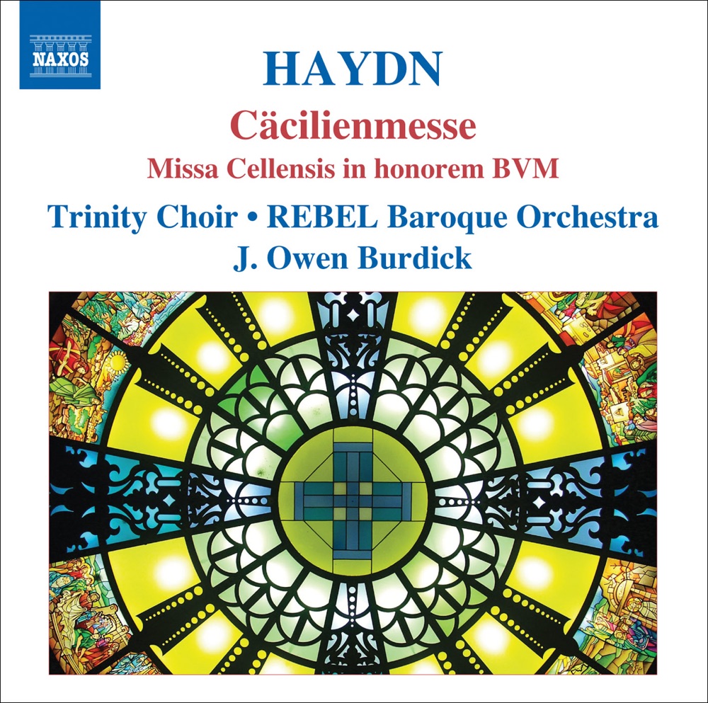 Обложка альбома «Haydn: Masses, Vol. 2 - Mass No. 3, "Cacilienmesse"» — Richard Lippold, Stephen Sands, Ann Hoyt, Kirsten Sollek, Trinity Church Choir, New York, Owen Burdick, Rebel Baroque Orchestra, Bert K. Johnson, Luthien Brackett, Julie Liston & Matthew Hughes