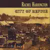 Rachel Harrington - I Don't Want to Get Adjusted to This World