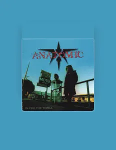 Dengarkan Anatomic, tonton video musik, baca bio, lihat tanggal tur & lainnya!