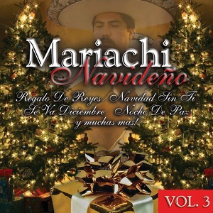 Mariachi Navideño, Vol. 3