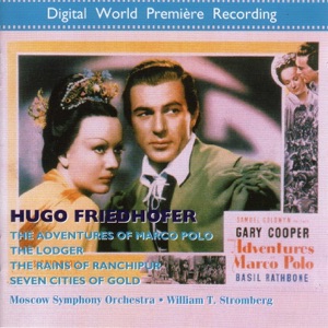 Friedhofer: The Adventures of Marco Polo & The Lodger