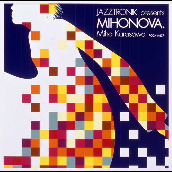 Jazztronik Presents Mihonova. - EP - 唐沢美帆のアルバム - Apple Music