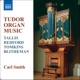 Tudor Organ Music