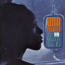 The Hi Singles A's and B's - Ann Peebles