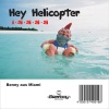 Hey Helicopter I-ai-ai-ai-ai - Single