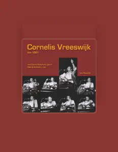 收听 Cornelis Vreeswijk、观看音乐视频、阅读小传、查看巡演日期等 ！