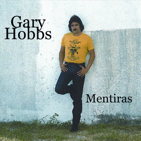 Sin Fin' album from Gary Hobbs now available on CD – Tejano Nation