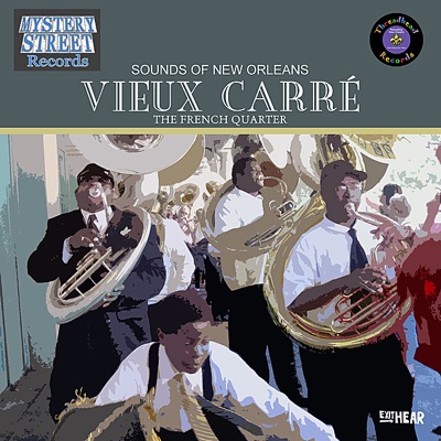 Vieux Carré (The French Quarter): Sounds of New Orleans
