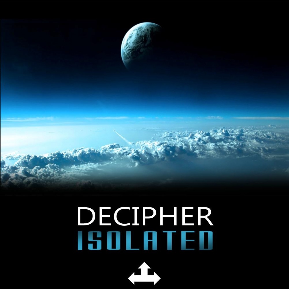 Обложка альбома «Isolated - Single» — Decipher
