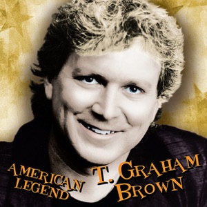 American Legend: T. Graham Brown
