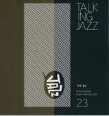 Talking Jazz Volume 23 The Biz