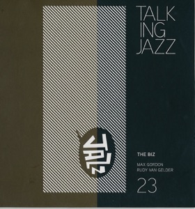 Talking Jazz Volume 23 The Biz
