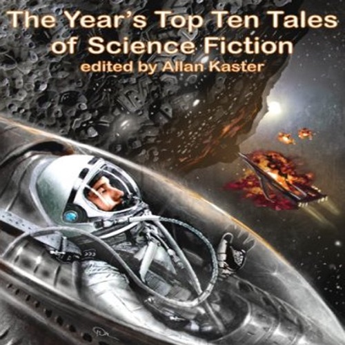 The Year's Top Ten Tales of Science Fiction (Unabridged) cover
