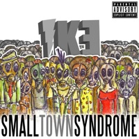 Small Town Syndrome - IkE