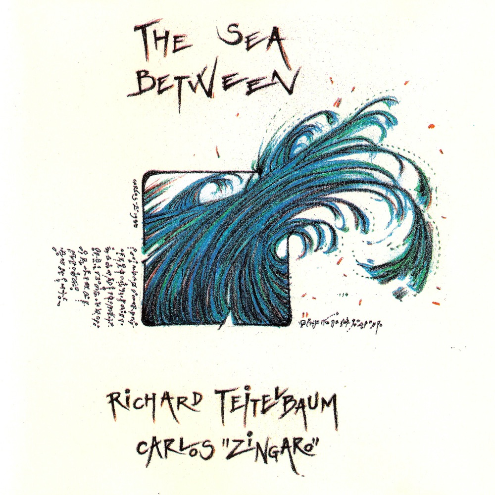 Teitelbaum, Richard – The Sea Between