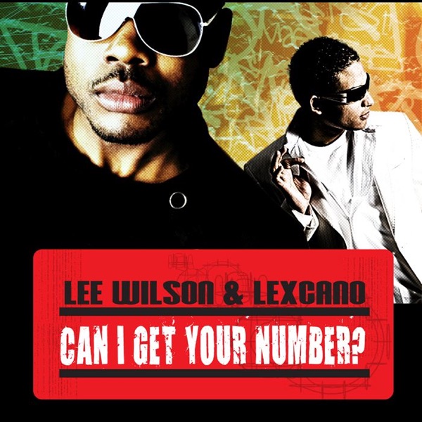 Can I Get Your Number - Single