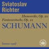 Schumann: Humoreske, Fantasy Pieces