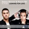 Looking for Love (Radio Edit) - Delivio Reavon & Aaron Gill lyrics