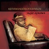 Keith "Wonderboy" Johnson - I'm Still Standing