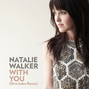 With You (Dive Index Remix) - Single