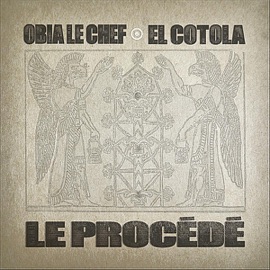 T'as compris Obia le Chef & El Cotola