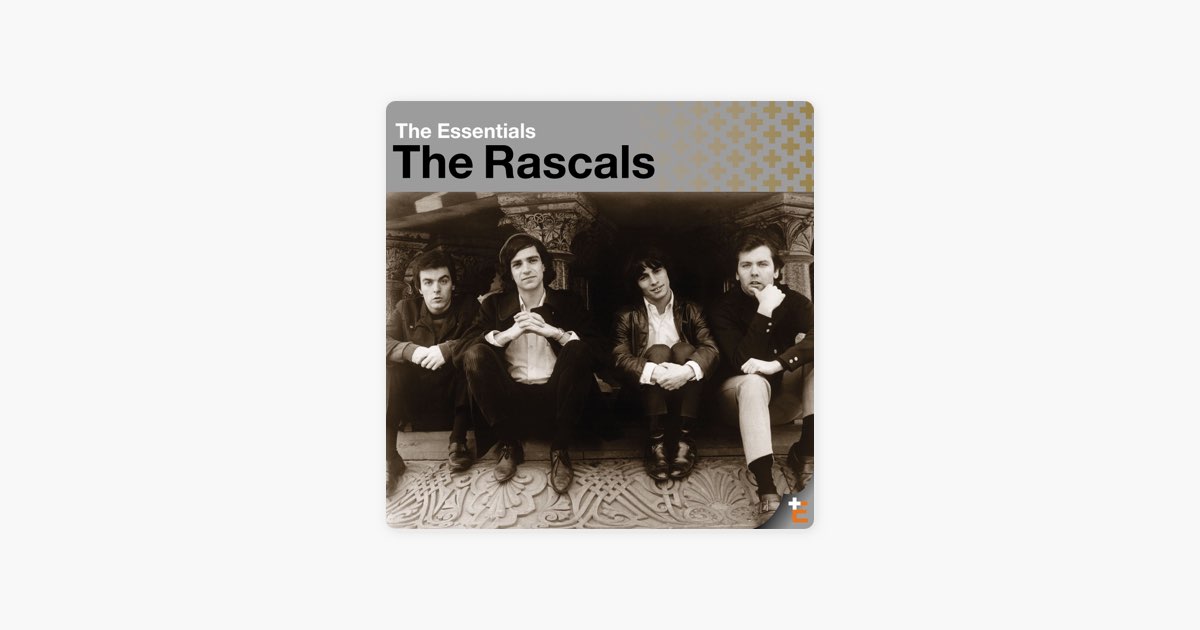 ‎Essentials: The Rascals - Album by The Rascals - Apple Music