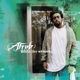 Wollt Ihr Wissen... Afrob