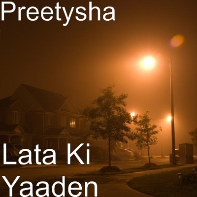 Preetysha - Aye Mere Dil e Nadan