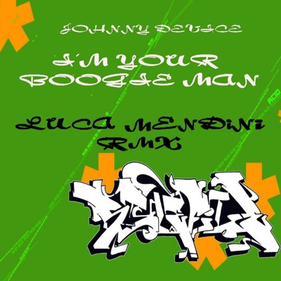 I'm Your Boogie Man - Single