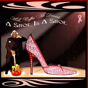 A Shoe Is a Shoe