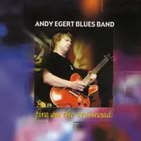 Mojo Boogie — Andy Egert Blues Band