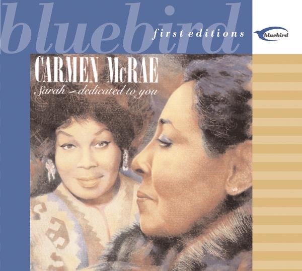 Обложка альбома «Sarah - Dedicated to You (Remastered)» — Carmen McRae