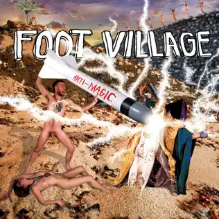 baixar álbum Foot Village - Anti Magic