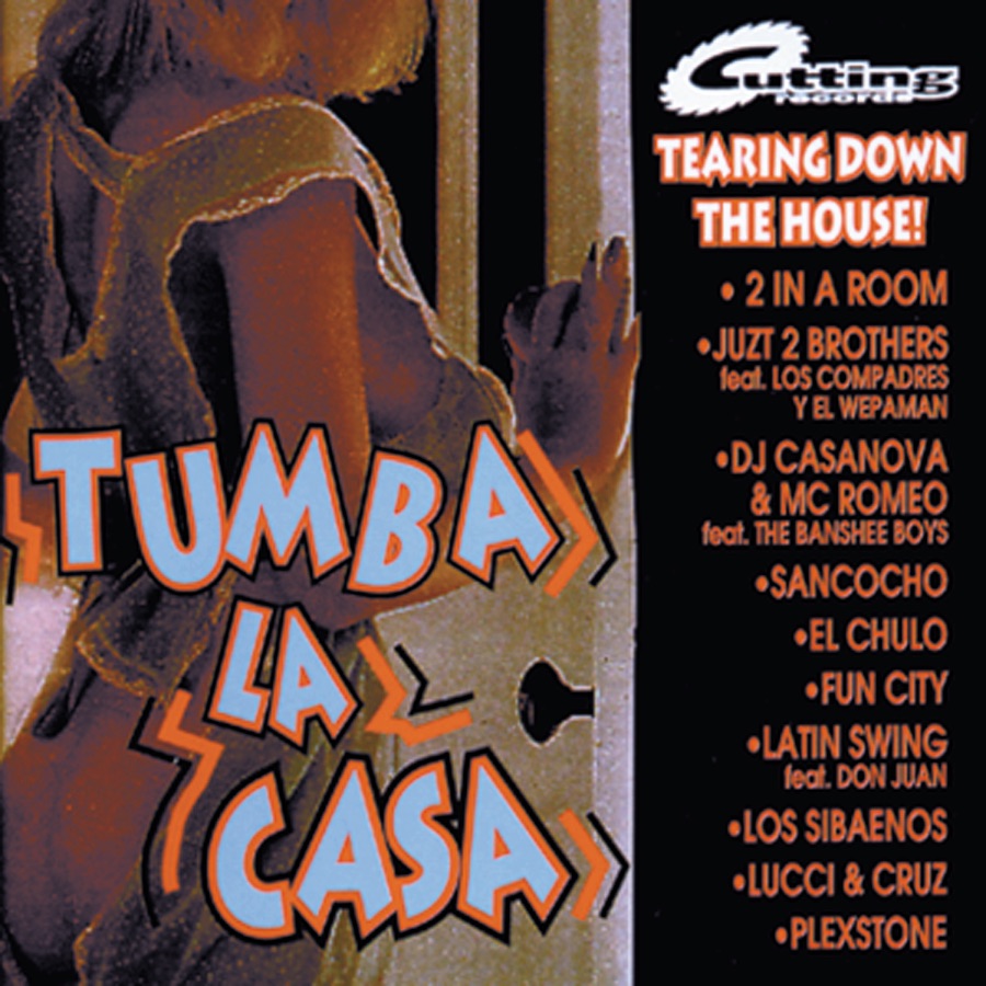 Tumba la Casa (Tearing Down the House)