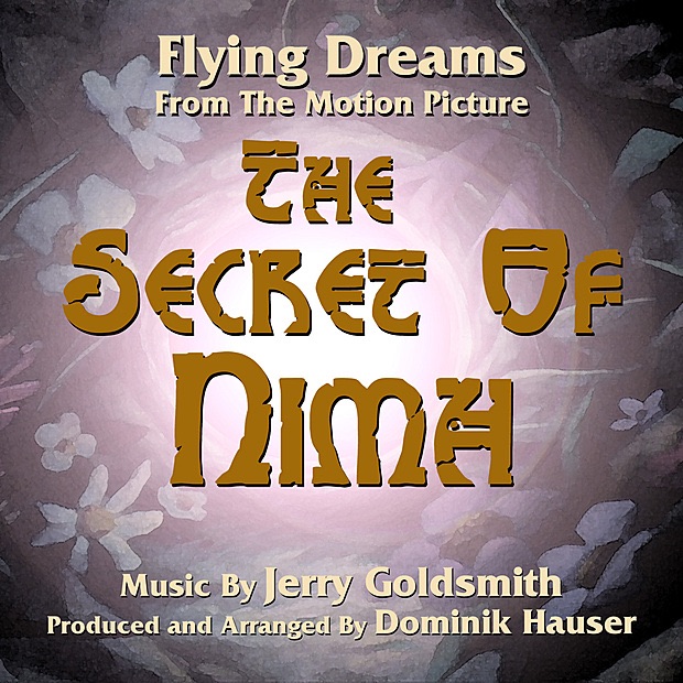 Flying Dreams (Theme from the motion Picture "the Secret of N,I.M.H") [Instrumental] cover art