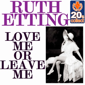 Love Me or Leave Me (Remastered) - Single