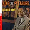 King Pleasure - Tomorrow Is Another Day