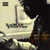 Late Nights, Early Mornings, Vol. 1 - LaMar Trenton