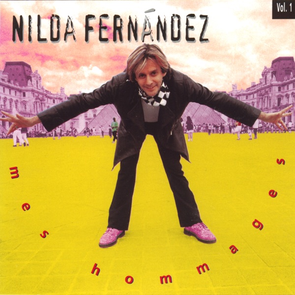 Mes hommages - Nilda Fernandez